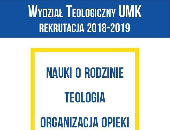 Wydział Teologiczny UMK - rekrutacja 2018/2019